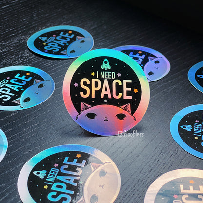 I Need Space - Die-cut Sticker