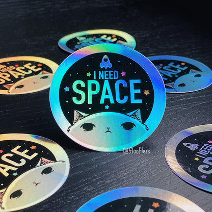 I Need Space - Die-cut Sticker