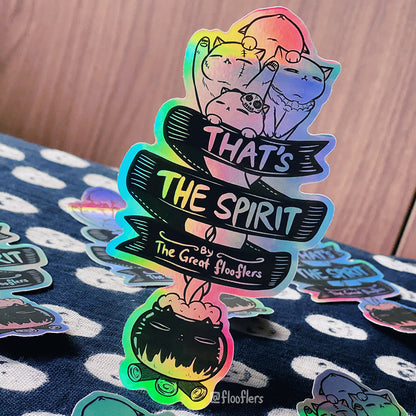 That's the Spirit - Die-cut Sticker